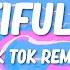 Beautiful Girls Tik Tok Remix Lyrics