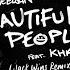 Beautiful People Feat Khalid Jack Wins Remix