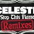 Stop This Flame Toddla T Remix