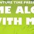 Adventure Time Ending Song Come Along With Me Adventure Time ISLAND SONG