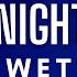 Wet Wet Wet Goodnight Girl Lyrics