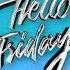 1 Hour No Lyrics Flo Rida Hello Friday Feat Jason Derulo