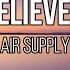 Air Supply I Can T Believe My Eyes Lyrics