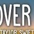 Taylor Swift Is It Over Now Taylor S Version Lyrics