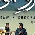 KHUSRAWEKHOOBAAN New Sufi Kalaam 2021 2022 Sufi Seniyanz SufiBand The Real Presentation