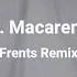 Damso Θ Macarena Frents Remix