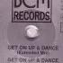 ICY D DOC DAZE Get On Up Dance Extended Mix