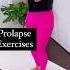 Prolapse Exercises Transform Your Core Pelvic Floor Shorts