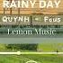 Rainy Day QUYNH Fous Lemon Music