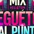 MIX REGGAETON AL PUNTO EXACTO DJ FIESTA LATINA