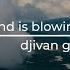 A Cool Wind Is Blowing Djivan Gasparyan