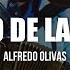 Alfredo Olivas EL Precio De La Soledad LETRA