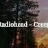 Radiohead Creep Sped Up