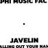 ADELPHI MUSIC FACTORY JAVELIN CALLING OUT YOUR NAME EXTENDED MIX