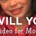 What Will You Say A Must Watch Video For Mother S Day Whatwillyousay