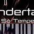 Uwa So Temperate From Undertale Piano Cover