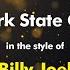 Billy Joel New York State Of Mind Karaoke Version From Zoom Karaoke