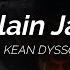 KEAN DYSSO Plain Jane Lyrics