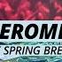 Jerome I DJ Set SPUTNIK SPRING BREAK 2024