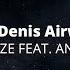 Frainbreeze Feat Angel Falls I Ll Be There Denis Airwave Remix