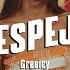 Greeicy Espejo Letra