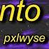 1 HOUR PXLWYSE Eu Sento Gabu