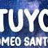 Romeo Santos Tuyo Letra Lyrics