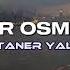 ELSEN PRO TANER YALÇIN Çağırdığın Kızlar Nerdeler Osman