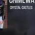 Crystal Castles Crimewave Slowed Bass Boost