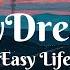 Easy Life DayDreams Lyrics Sub Español