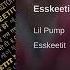 Lil Pump Esketit Audio