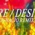 RÜFÜS DU SOL Fire Desire IGNACIO Remix