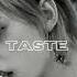 8D Taste Skz I 𝘀𝗽𝗲𝗱 𝘂𝗽 𝗿𝗲𝘃𝗲𝗿𝗯