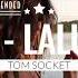 Mig Lalunia Tom Socket Extended Remix