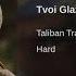 Taliban Trap Tvoi Glaza