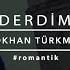 Derdim Official Video Gökhan Türkmen Romantik