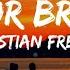 Christian French Make Or Break Up Lyrics