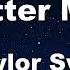 Karaoke Better Man Taylor S Version From The Vault Taylor Swift No Guide Melody