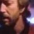 Eric Clapton After Midnight CLIP