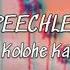 Speechless Kolohe Kai Lyrics