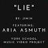 York School Music Video Project Lie By Jimin Sung By Aria Asmuth