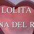 Lolita Lana Del Rey Lyrics