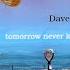 Tomorrow Never Knows