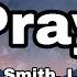 Sam Smith Pray Ft Logic Lyrics