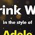 Adele I Drink Wine Karaoke Version From Zoom Karaoke