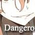 Dangerous Edit Audio That Girl Is So Dangerous