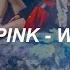 BLACKPINK 휘파람 WHISTLE Easy Lyrics