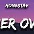 HONESTAV I D Rather Overdose Lyrics Feat Z If Only You Loved Me Like You Love Getting High