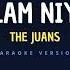 Alam Niya The Juans Karaoke Version