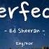 Perfect 가사 Ed Sheeran Perfect Lyrics 한글 해석 Eng Kor